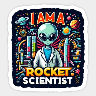 I Am A Rocket Scientist Sticker